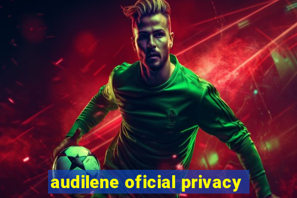 audilene oficial privacy